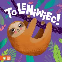 TO LENIWIEC. Autor: Supeł Barbara. SmakLiter.pl Okładka książki TO LENIWIEC