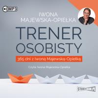 Trener osobisty audiobook. Autor: Iwona Majewska-Opiełka. SmakLiter.pl Okładka książki Trener osobisty audiobook