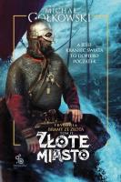 Okładka książki Trylogia Bramy ze złota T.3 Zmierzch bogów