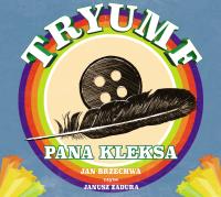 Okładka książki Tryumf Pana Kleksa CD - Audiobook