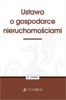 Ustawa o gospodarce nieruchomościami. Autor: Opracowanie zbiorowe. SmakLiter.pl Okładka książki Ustawa o gospodarce nieruchomościami