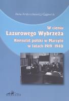 W cieniu Lazurowego Wybrzeża. Autor: Ambrochowicz-Gajownik Anna. SmakLiter.pl Okładka książki W cieniu Lazurowego Wybrzeża