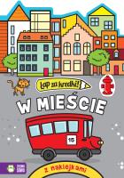 Okładka książki W MIEŚCIE ŁAP ZA KREDKI