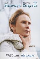 Okładka książki Wejść tam nie można