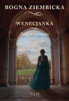 Wenecjanka. Autor: Ziembicka Bogna. SmakLiter.pl Okładka książki Wenecjanka