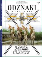 Wielka Księga Kawalerii Polskiej Odznaki Kawalerii Tom 18. Wydawca: Edipresse Polska. SmakLiter.pl Opakowanie Wielka Księga Kawalerii Polskiej Odznaki Kawalerii Tom 18