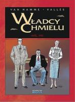 Władcy Chmielu T.4 Noel 1932. Autor: Jean Van Hamme, Francis Valls, Alluard Marie-Paule. SmakLiter.pl Okładka książki Władcy Chmielu T.4 Noel 1932