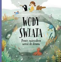 WODY ŚWIATA POMÓŻ ZWIERZAKOM WRÓCIĆ DO DOMÓW. Autor: Hanackova Pavla. SmakLiter.pl Okładka książki WODY ŚWIATA POMÓŻ ZWIERZAKOM WRÓCIĆ DO DOMÓW
