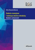 Okładka książki Zadania rozwojowe i edukacja szkolna młodzieży. Stałość i zmienność