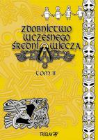 Zdobnictwo wczesnego średniowiecza t.2. Autor: Górewicz Igor Dominik. SmakLiter.pl Okładka książki Zdobnictwo wczesnego średniowiecza t.2