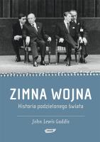 Okładka książki Zimna wojna. Historia podzielonego świata.