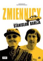 Zmienniecy DVD. Autor: Stanisław Bareja. SmakLiter.pl Okładka książki Zmienniecy DVD