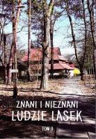 Znani i nieznani ludzie lasek T.2. Autor: s. Maria Krystyna Rottenberg FSK. SmakLiter.pl Okładka książki Znani i nieznani ludzie lasek T.2