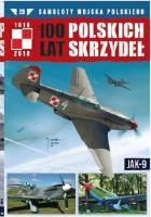 100 lat polskich skrzydeł Tom 23. Wydawca: Edipresse Polska. SmakLiter.pl Opakowanie 100 lat polskich skrzydeł Tom 23
