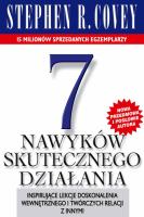 7 nawyków skutecznego działania. Autor: Stephen R. Covey. SmakLiter.pl Okładka książki 7 nawyków skutecznego działania