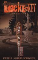 Locke & Key tom 5 Wskazówki. Autor: Joe Hill, Rodriguez Gabriel. SmakLiter.pl Okładka książki Locke & Key tom 5 Wskazówki