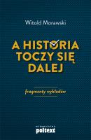 Okładka książki A historia toczy się dalej