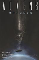 Aliens. Ratunek. Autor: Wood Brian. SmakLiter.pl Okładka książki Aliens. Ratunek