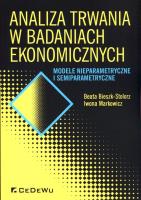 Analiza trwania w badaniach ekonomicznych. Autor: Bieszk-Stolorz Beata, Markowicz Iwona. SmakLiter.pl Okładka książki Analiza trwania w badaniach ekonomicznych