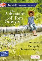 Angielski z ćwiczeniami Przygody Tomka Sawyera. Autor: Twain Mark. SmakLiter.pl Okładka książki Angielski z ćwiczeniami Przygody Tomka Sawyera
