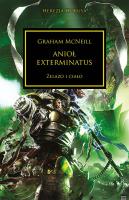 ANIOŁ EXTERMINATUS HEREZJA HORUSA. Autor: McNeill Graham. SmakLiter.pl Okładka książki ANIOŁ EXTERMINATUS HEREZJA HORUSA