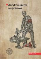 Okładka książki Antykomunizm socjalistów