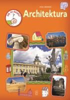ARCHITEKTURA JAK TO DZIAŁA. Autor: Jabłoński Artur. SmakLiter.pl Okładka książki ARCHITEKTURA JAK TO DZIAŁA