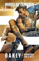 Okładka książki Bakly T.2 W objęciach śmierci