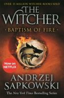 Baptism of Fire: Witcher 3. Autor: Andrzej Sapkowski. SmakLiter.pl Okładka książki Baptism of Fire: Witcher 3