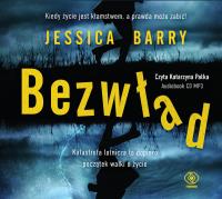 Bezwład audio CD MP3. Autor: Jessica Barry. SmakLiter.pl Okładka książki Bezwład audio CD MP3