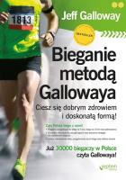 Bieganie metodą Gallowaya.. Autor: Jeff Galloway. SmakLiter.pl Okładka książki Bieganie metodą Gallowaya.