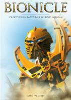 Bionicle Przewodnik Mata Nui po Bara Magna. Autor: Farshtey Greg. SmakLiter.pl Okładka książki Bionicle Przewodnik Mata Nui po Bara Magna