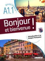 Okładka książki Bonjour et bienvenue! Podręcznik + CD A1.1