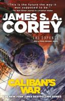 Caliban's War. Autor: Corey James S.A.. SmakLiter.pl Okładka książki Caliban's War