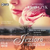 CD MP3  JEZIORO SZCZĘŚCIA MAGICZNE MIEJSCE TOM 4. Autor: Krawczyk Agnieszka. SmakLiter.pl Okładka książki CD MP3  JEZIORO SZCZĘŚCIA MAGICZNE MIEJSCE TOM 4
