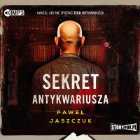 CD MP3 SEKRET ANTYKWARIUSZA. Autor: Jaszczuk Paweł. SmakLiter.pl Okładka książki CD MP3 SEKRET ANTYKWARIUSZA