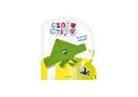 Okładka książki Czapu Czipu. Co to tak człapie?