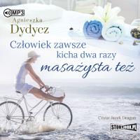 Człowiek zawsze kicha dwa razy. Masażysta też CD - Audiobook. Autor: Dydycz Agnieszka. SmakLiter.pl Okładka książki Człowiek zawsze kicha dwa razy. Masażysta też CD - Audiobook