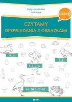 Czytamy opowiadania z obrazkami. Autor: Grażyna Małgorzata Nowak, Jowita Wilk. SmakLiter.pl Okładka książki Czytamy opowiadania z obrazkami