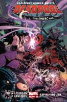 Deadpool. Póki śmierć nasTom 8. Autor: Corin Joshua, Gerry Duggan, Hastings Christopher. SmakLiter.pl Okładka książki Deadpool. Póki śmierć nasTom 8