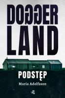 Okładka książki Doggerland T.1 Podstęp