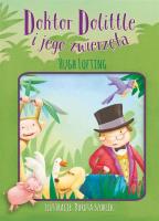 Doktor Dollitle i jego zwierzęta. Autor: Hugh Loftinga. SmakLiter.pl Okładka książki Doktor Dollitle i jego zwierzęta