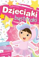 Dzieciaki bystrzaki. Jednorożec. Autor: Myjak Joanna. SmakLiter.pl Okładka książki Dzieciaki bystrzaki. Jednorożec