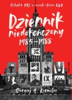 Okładka książki Dziennik niedokończony 1985-1988