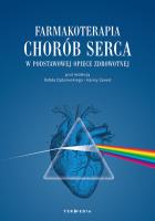Farmakoterapia chorób serca. Autor:   Praca zbiorowa. SmakLiter.pl Okładka książki Farmakoterapia chorób serca