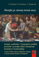 Filozofia po ciemnej stronie mocy Część 2. Autor: Radosław Kuliniak (red.), Pandura Mariusz, Ratajczak Łukasz P.. SmakLiter.pl Okładka książki Filozofia po ciemnej stronie mocy Część 2