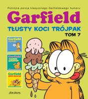 Garfield. Tłusty koci trójpak T.7. Autor: Jim Davis, Piotr W. Cholewa. SmakLiter.pl Okładka książki Garfield. Tłusty koci trójpak T.7