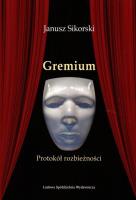 Gremium. Autor: Sikorski Janusz. SmakLiter.pl Okładka książki Gremium