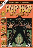 Hip Hop Genealogia T.3. Autor: Ed Piskor. SmakLiter.pl Okładka książki Hip Hop Genealogia T.3