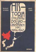 Historia stosunków polsko-japońskich, Tom 1 1904-1945. Autor: Opracowanie zbiorowe. SmakLiter.pl Okładka książki Historia stosunków polsko-japońskich, Tom 1 1904-1945